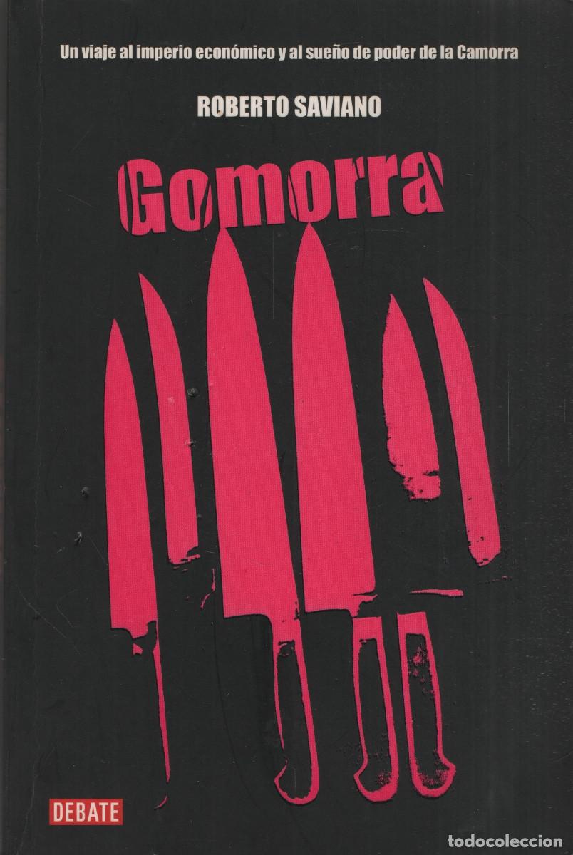 Libros de segunda mano: Gomorra. Roberto Saviano. Debate. 1&ordf;edici&oacute;n. 2007.