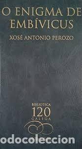 Gebrauchte B&uuml;cher: O Enigma de Embivicus - Perozo, Xose A. - La Voz de Galicia, S.a.-biblioteca Gallega