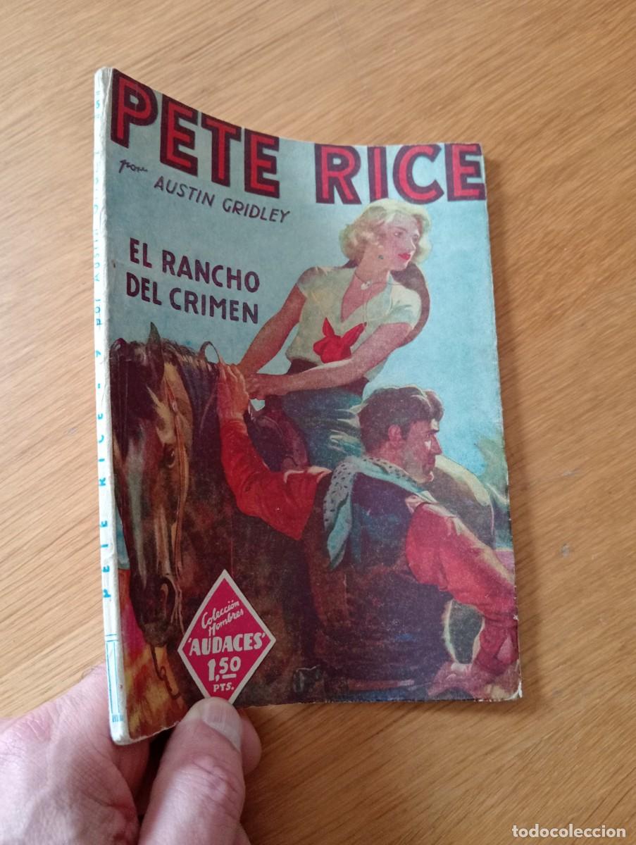 Livros em segunda m&atilde;o: PETE RICE. EL RANCHO DEL CRIMEN. AUSTIN GRIDLEY. R&Uacute;STICA. EDITORIAL MOLINO. 1939.