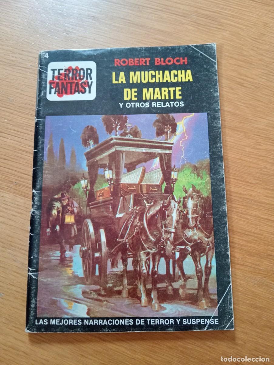 Gebrauchte B&uuml;cher: TERROR FANTASY N.&ordm; 4 (DE 4). LA MUCHACHA DE MARTE. R. BLOCH. GRAPA. EDIPRINT. 1982.