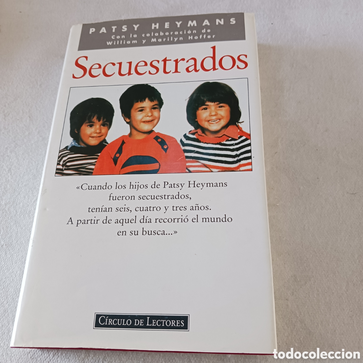 Second hand books: Secuestrados de Patsy Heymans