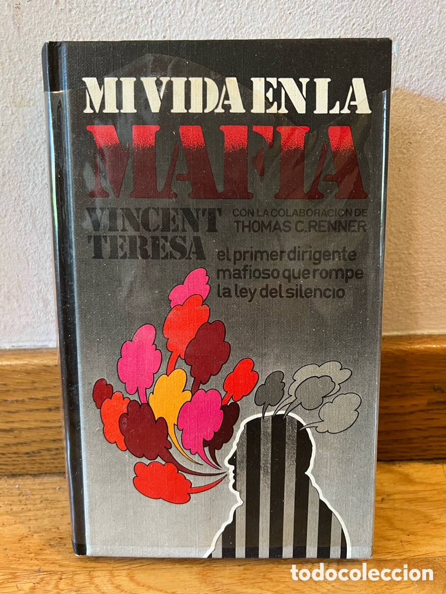 Libros de segunda mano: MI VIDA EN LA MAFIA VINCENT TERESA
