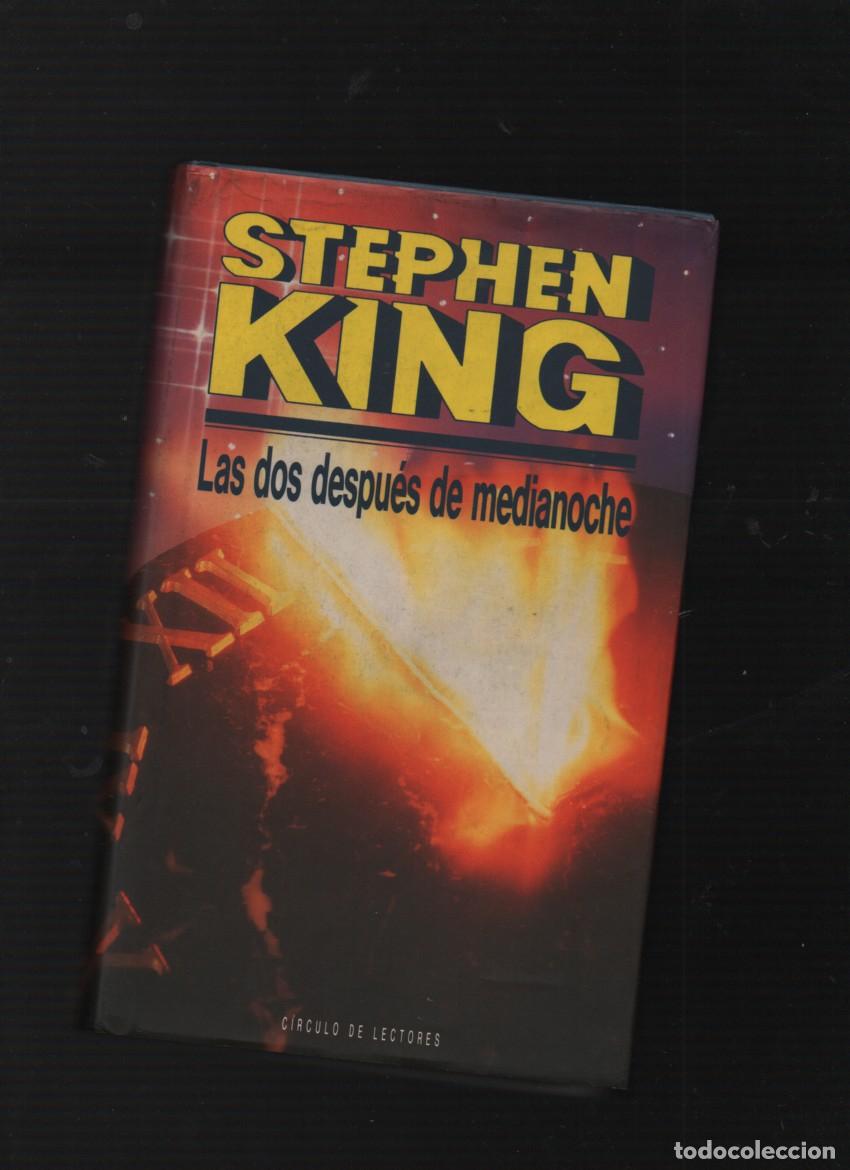 Libros de segunda mano: LOS DOS DESPUES DE MEDIANOCHE. STEPHEN KING. CIRCULO DE LECTORES, 1991