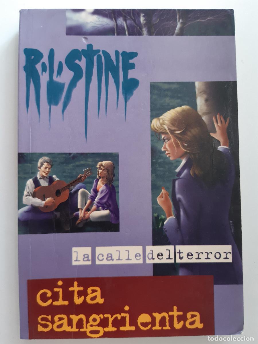 Libros de segunda mano: CITA SANGRIENTA STINE 5 LA CALLE DEL TERROR 1&ordf; Edicion 1996 NOVELA TERROR