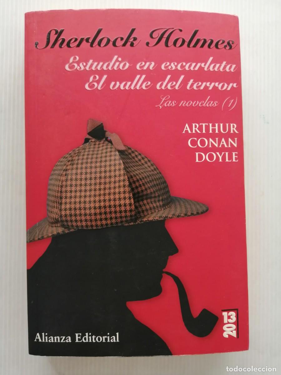 Libros de segunda mano: Arthur Conan Doyle Sherlock Holmes : Estudio en escarlata y El valle del terror