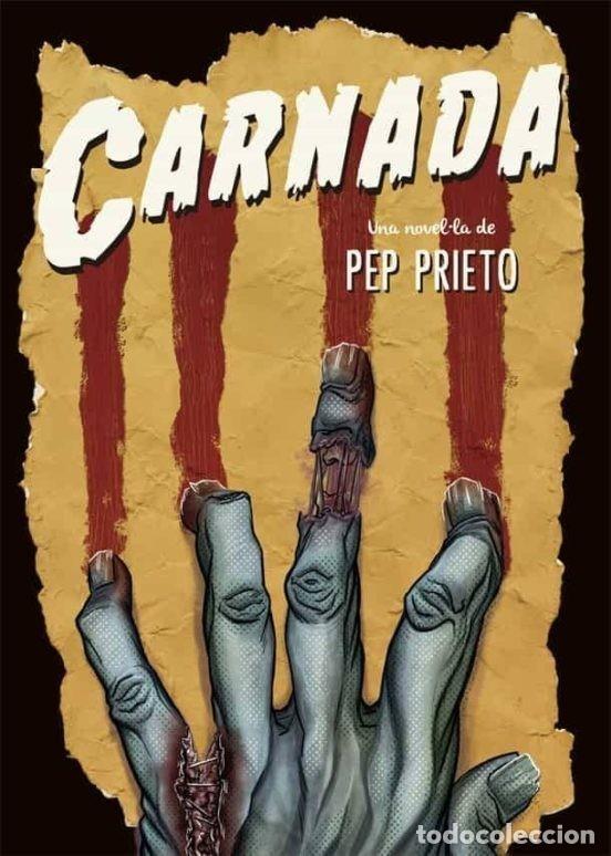 Libros de segunda mano: CARNADA. Pep Prieto. Bridge. 2018 - Foto 1
