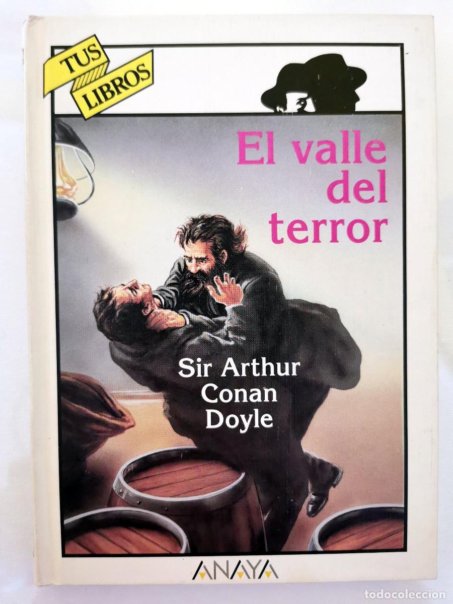 Libros de segunda mano: El Valle del Terror,. Sir Arthur Conan Doyle Tus libros Anaya. n&ordm; 153 Primera Edici&oacute;n (1&ordf;)