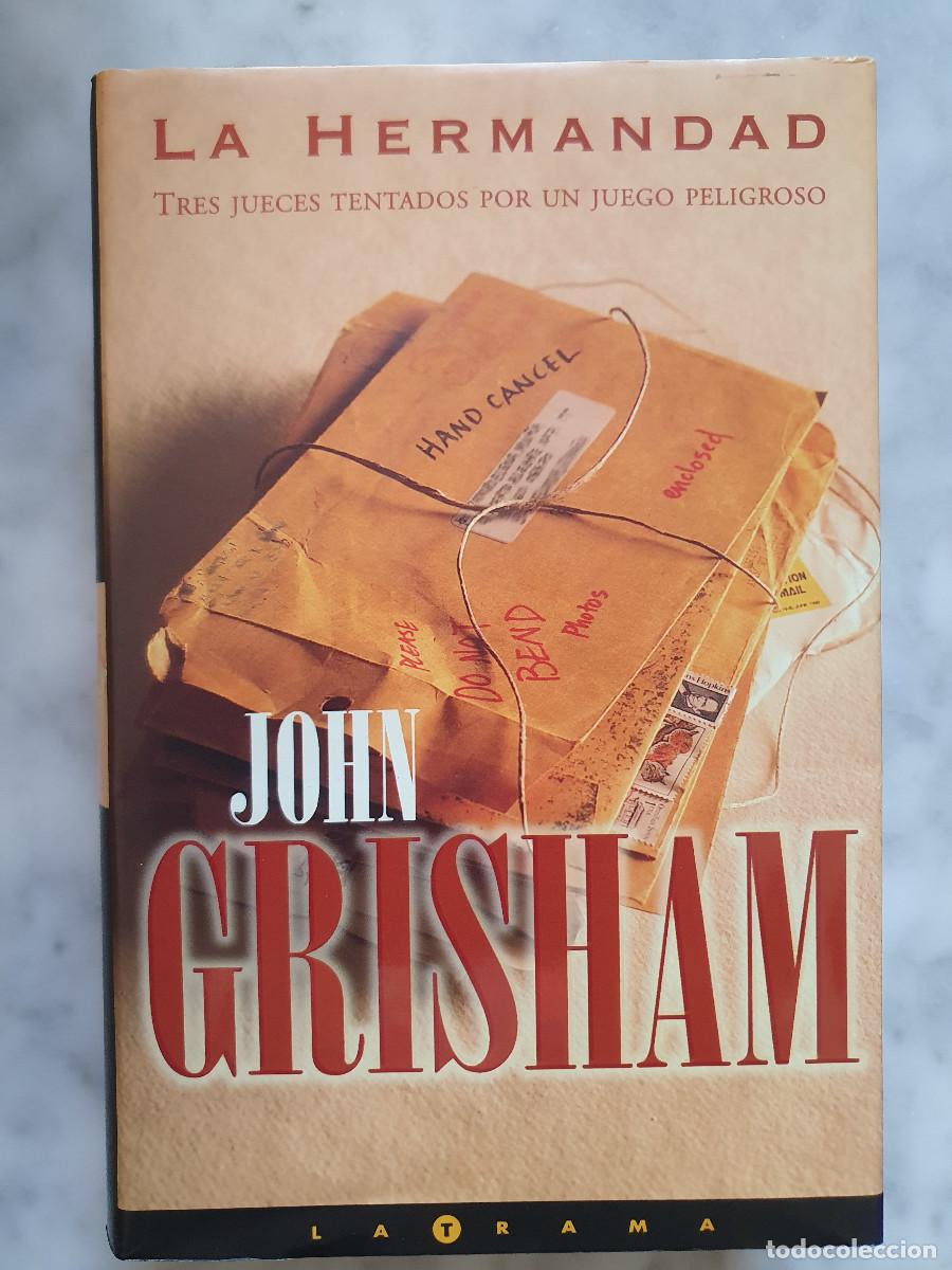 Libros de segunda mano: LA HERMANDAD - John Grisham
