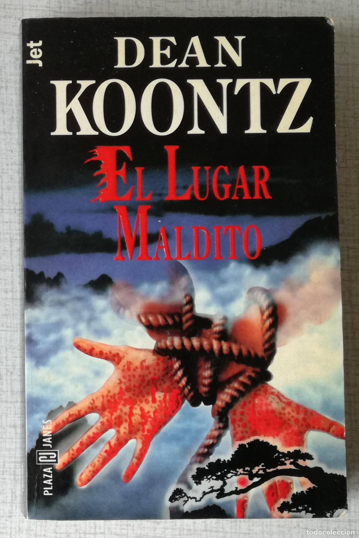 Libros de segunda mano: El lugar maldito - Dean Koontz; Jet Plaza & Janes