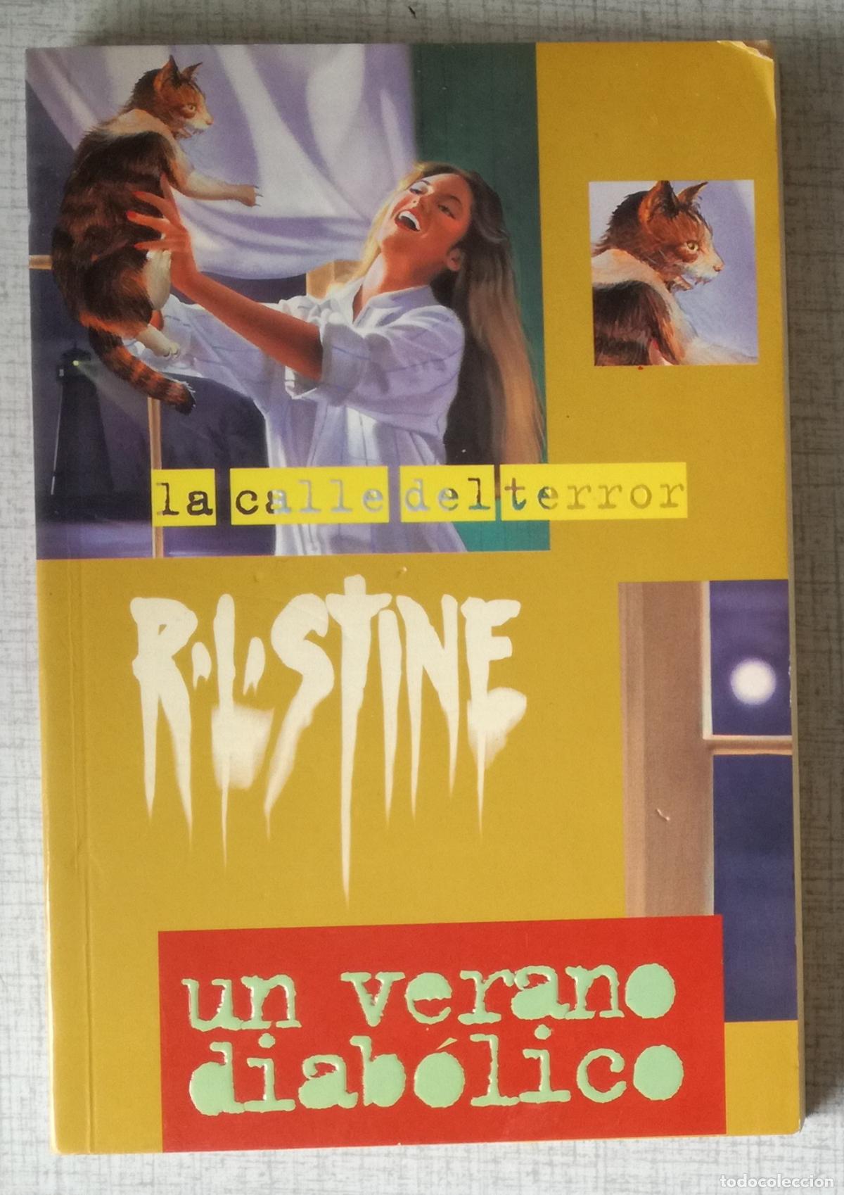 Libros de segunda mano: Un verano diabolico - R.L. Stine; Ediciones B, La calle del terror, n&ordm; 4