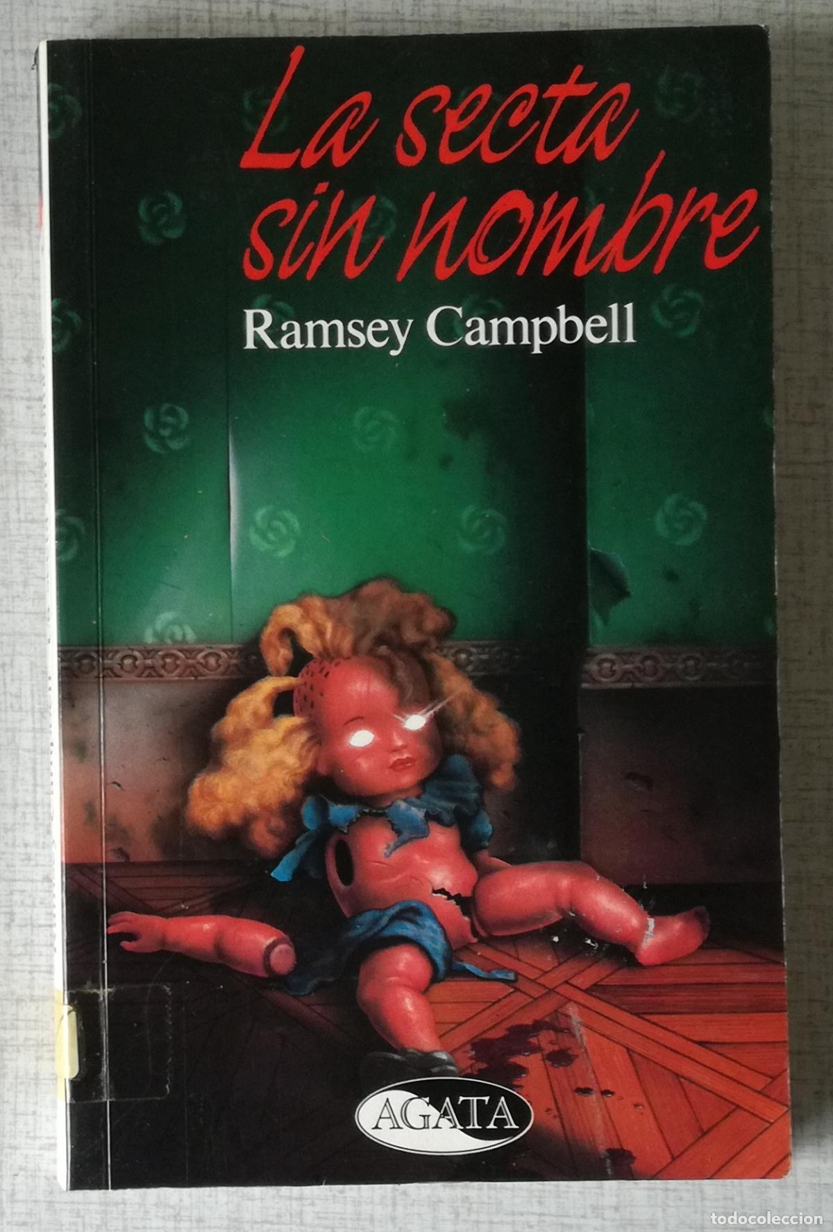 Libros de segunda mano: La secta sin nombre - Ramsey Campcell; Agarta