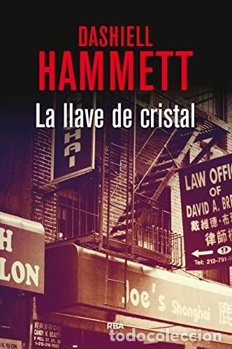 Libros de segunda mano: La llave de cristal (Serie Negra) de Dashiell Hammett (Autor), LUIS MURILLO FORT (Traductor) Format