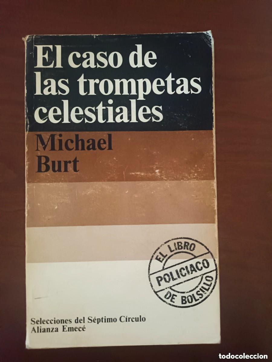 Livres d'occasion: Michael Burt. El caso de las trompetas celestiales