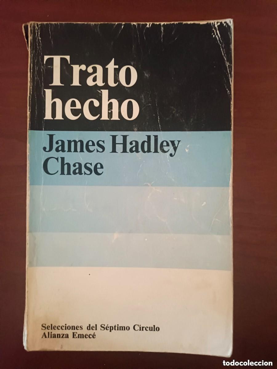 Gebrauchte B&uuml;cher: James Hadley Chase. Trato hecho