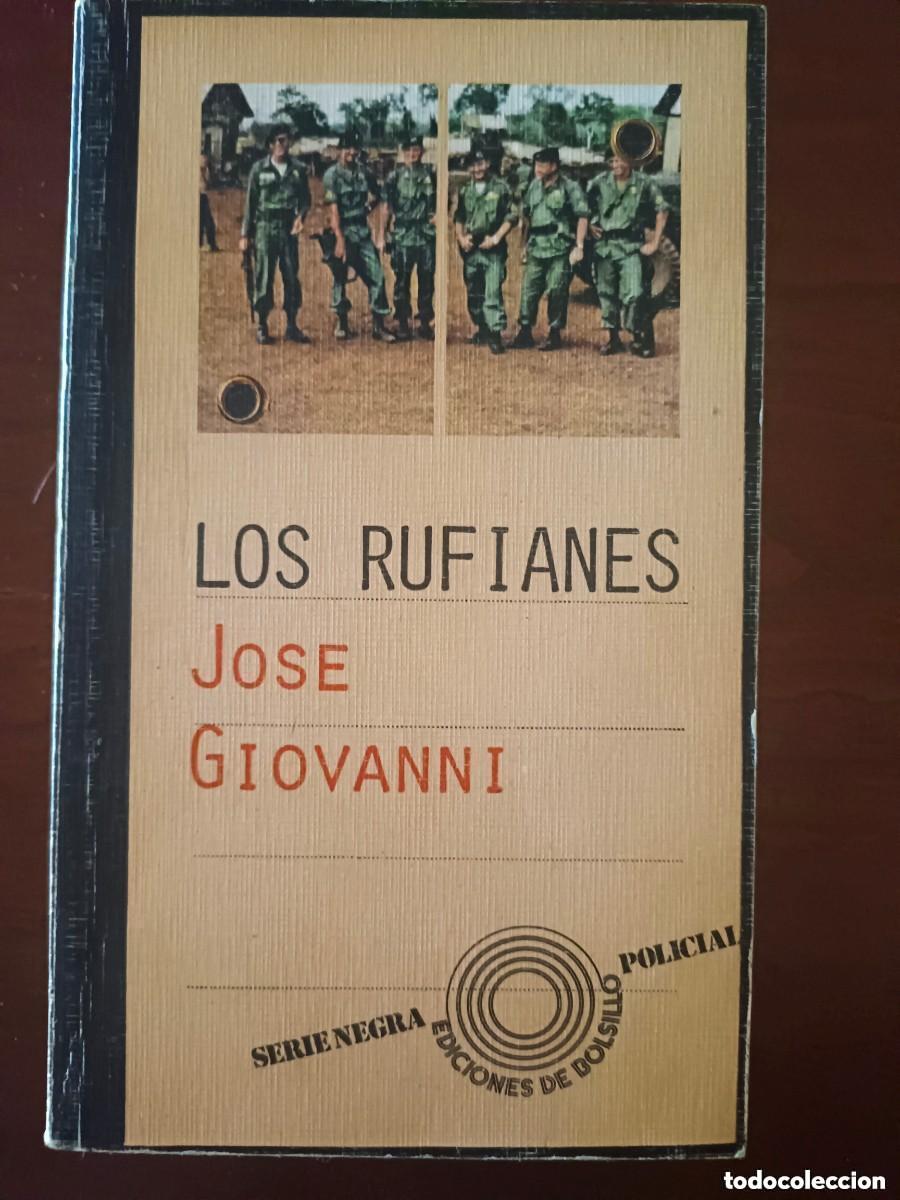 Gebrauchte B&uuml;cher: Los rufianes Jos&eacute; Giovanni