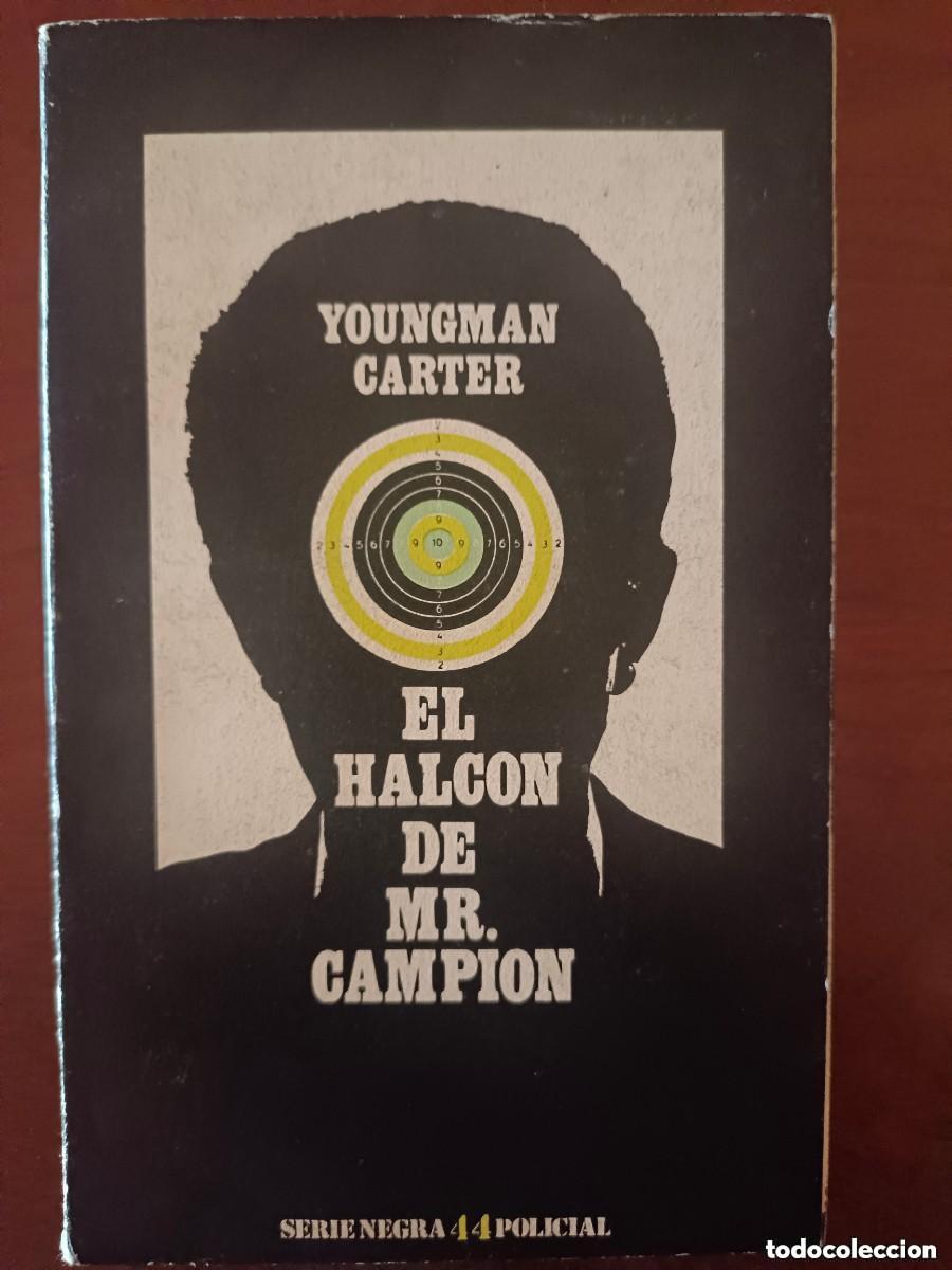 Second hand books: Youngman Carter. El halc&oacute;n de Mr. Campion
