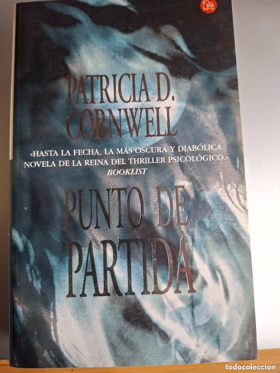 Second hand books: Patricia Cornwell. Punto de partida