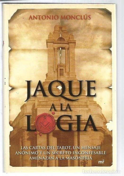 Libros de segunda mano: Jaque a la Logia - Antonio Moncl&uacute;s - Ediciones Mart&iacute;nez Roca - Mr Narrativa, N&ordm; 1