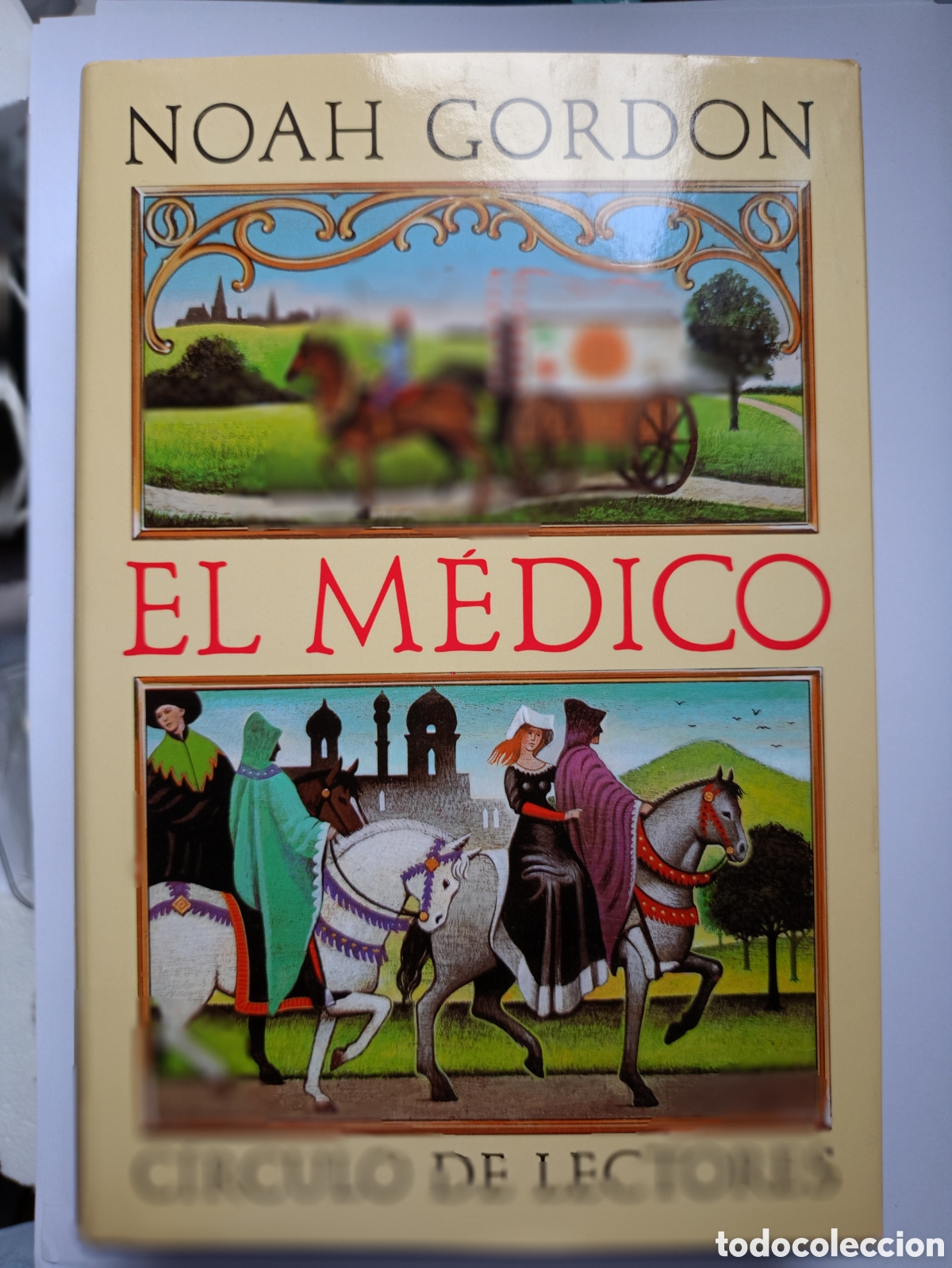 Libros de segunda mano: EL MEDICO - NOAH GORDON - PASTA DURA CON SOBREPORTADA - CIRCULO LECTORES