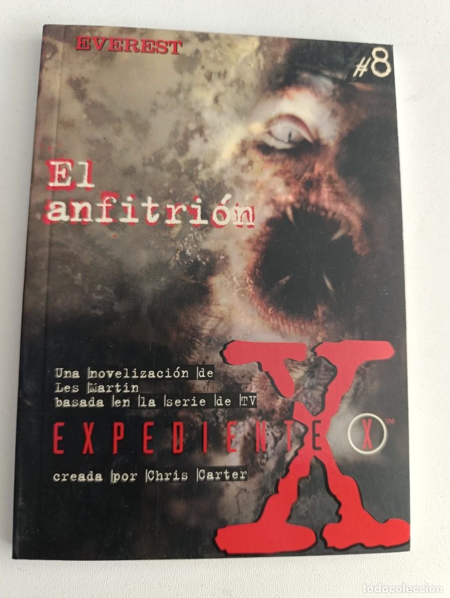 Libros de segunda mano: Libro Colecci&oacute;n EXPEDIENTE X n&ordm; 8 El Anfitri&oacute;n novela de la Serie de TV Chris Carter 1998 Everest