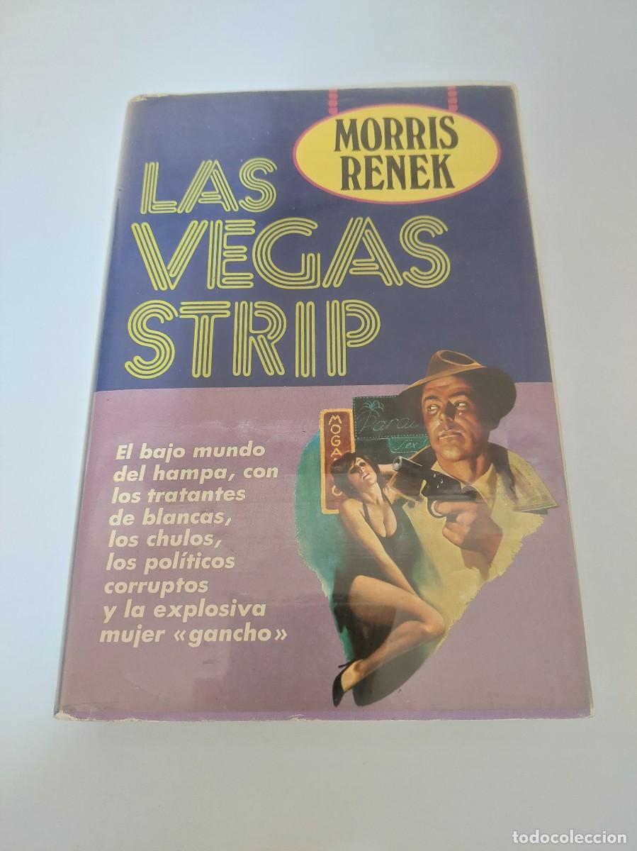 Libros de segunda mano: Las Vegas Strip. Morris Renek.