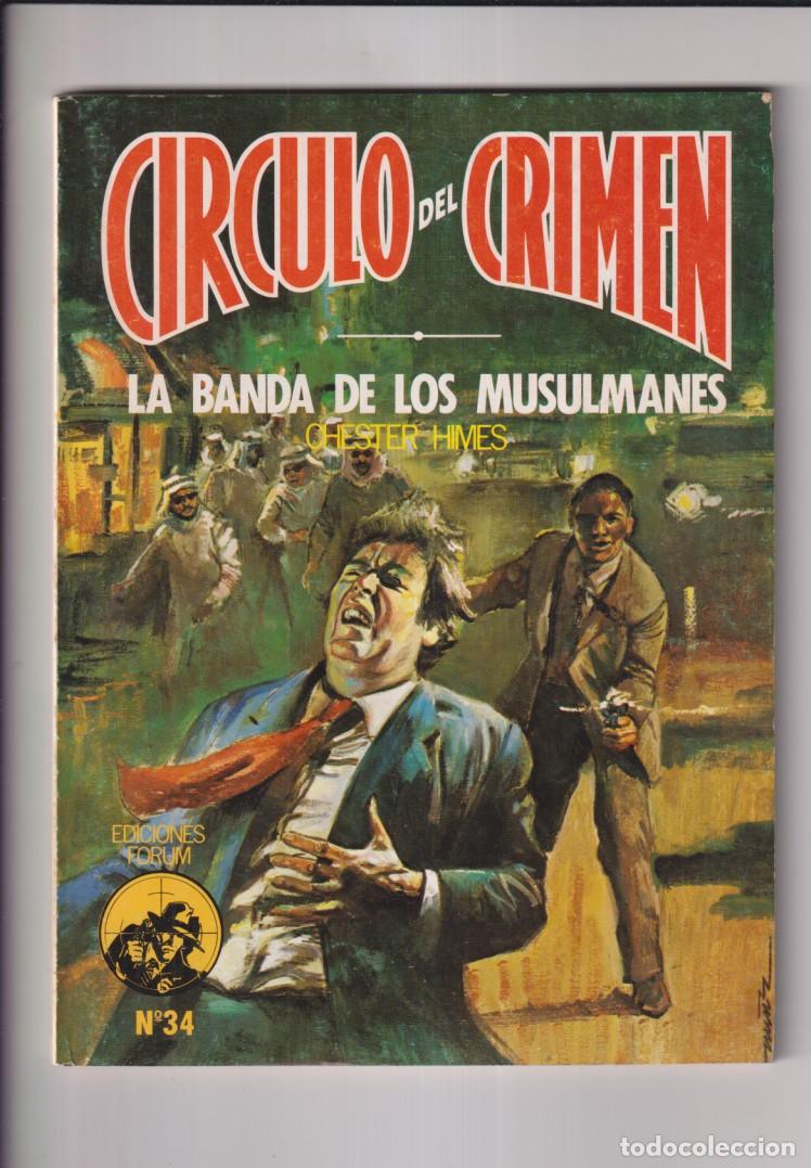 Libros de segunda mano: C&iacute;rculo del Crimen n&ordm; 34. La banda de los musulmanes. Forum