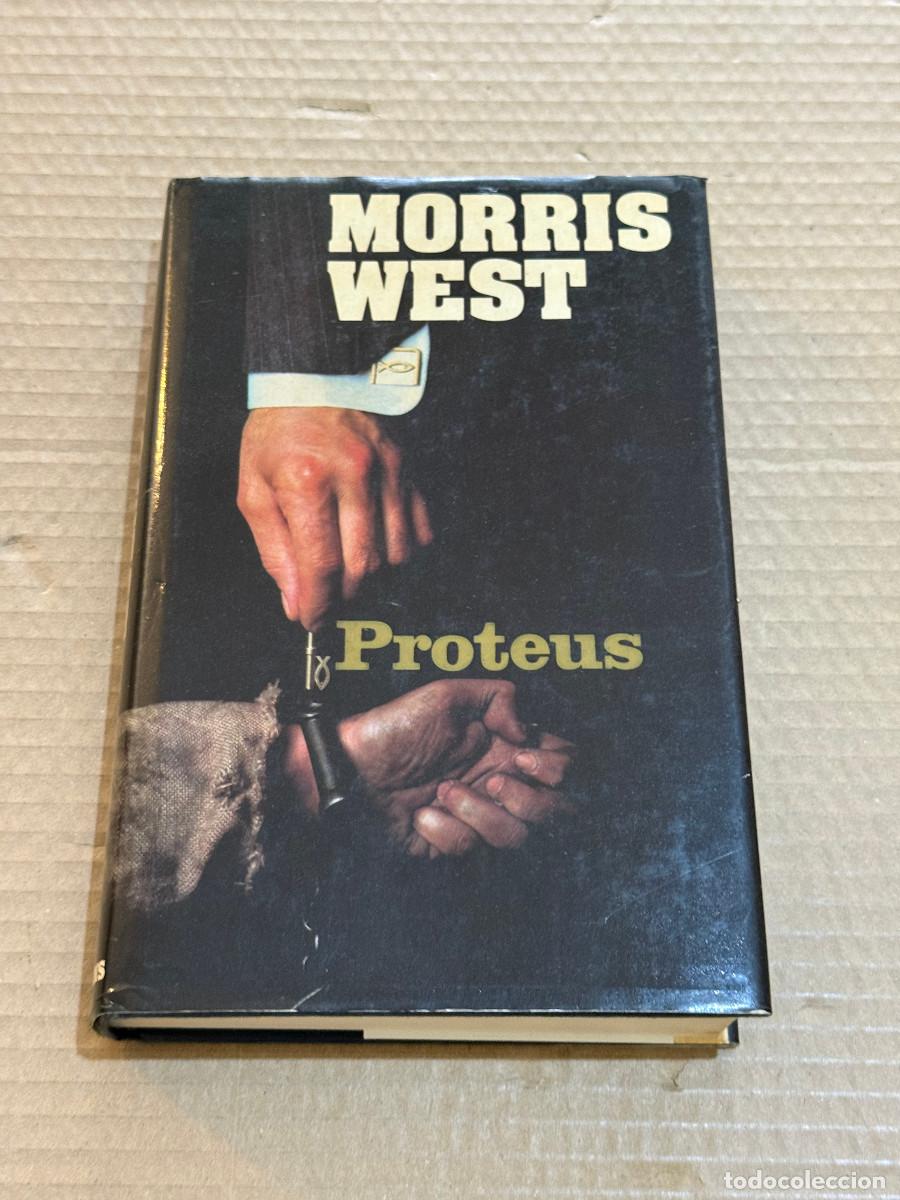 Libros de segunda mano: MORRIS WEST / PROTEUS / 1&ordf; PRIMERA EDICION / FIRST EDITION