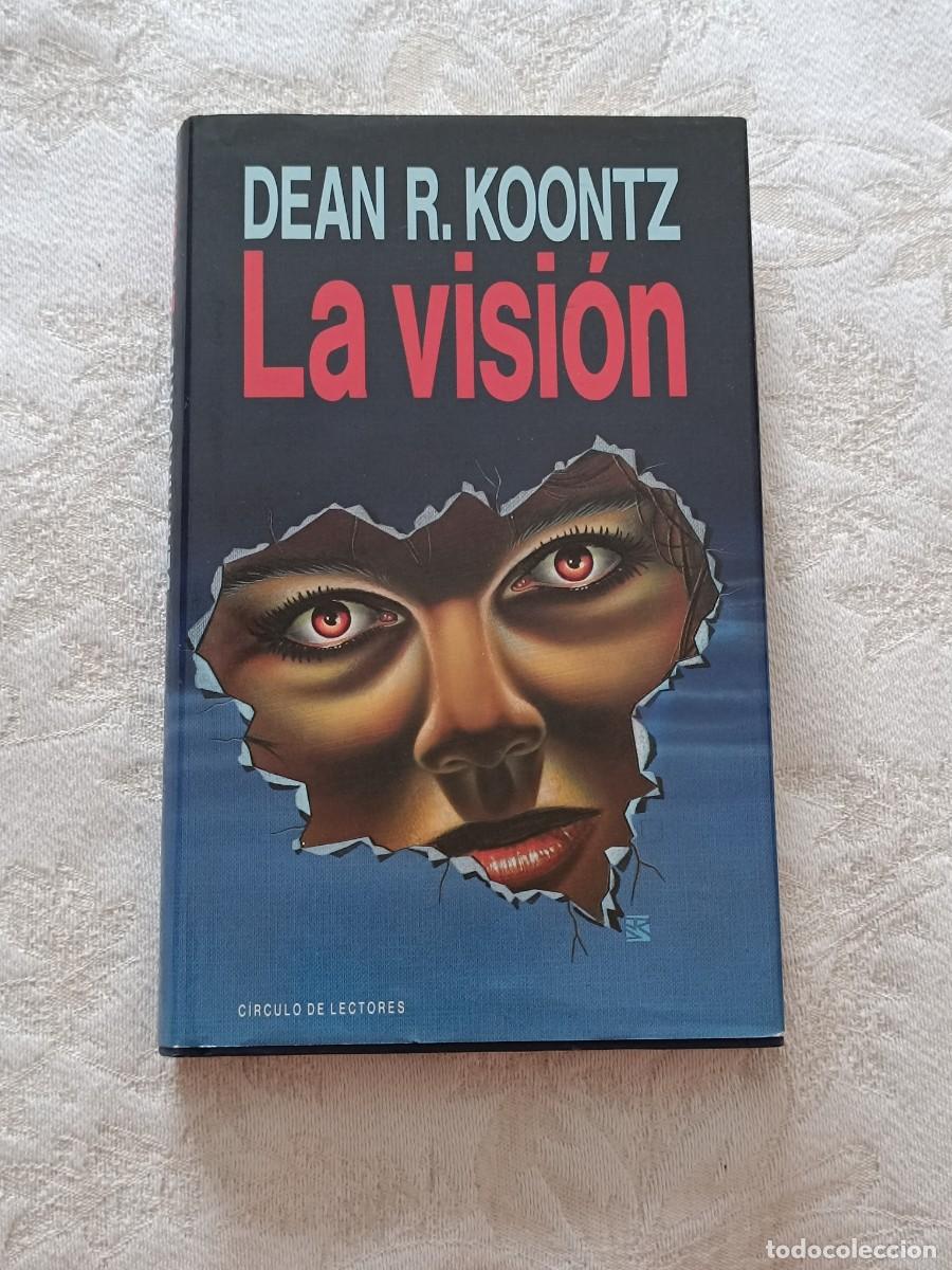 Libri di seconda mano: La visi&oacute;n de Dean Koontz