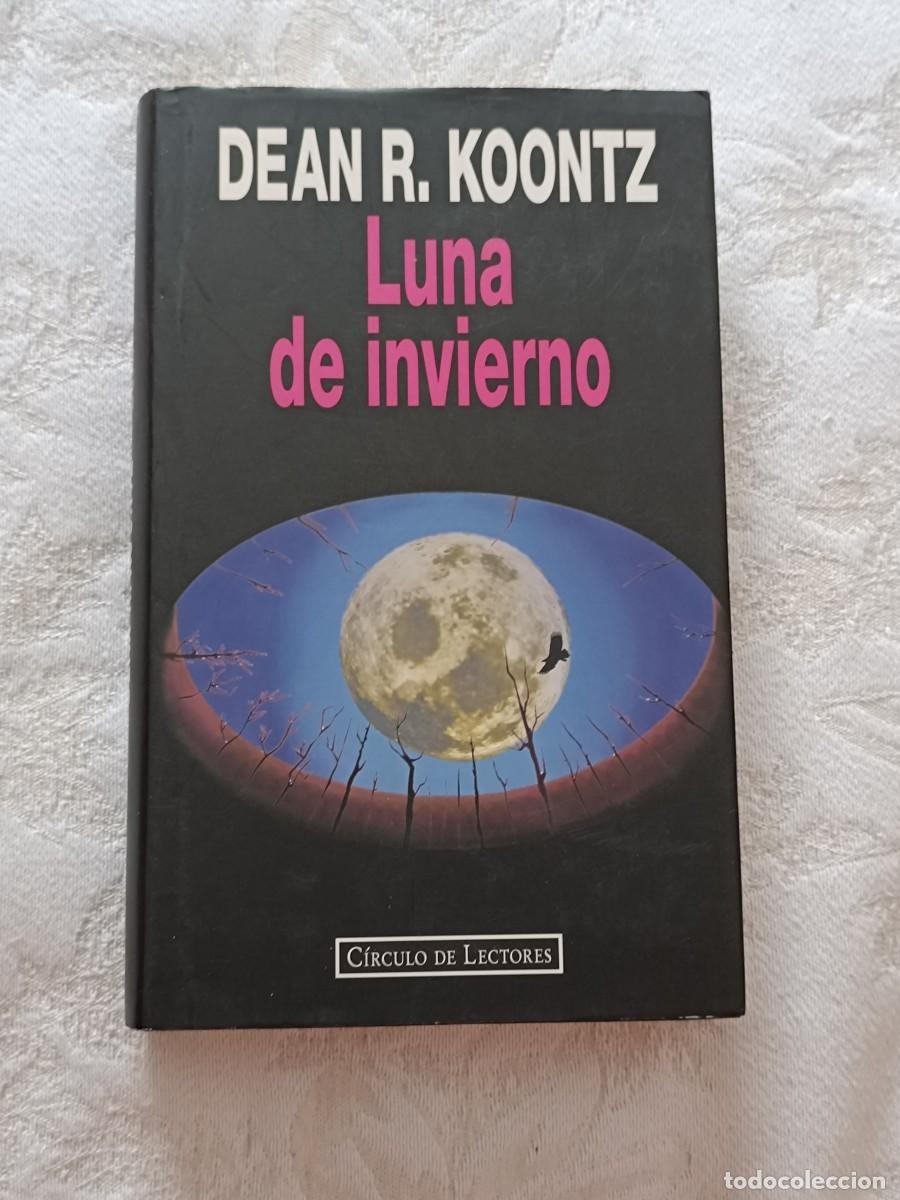 Gebrauchte B&uuml;cher: Luna de invierno de Dean Koontz