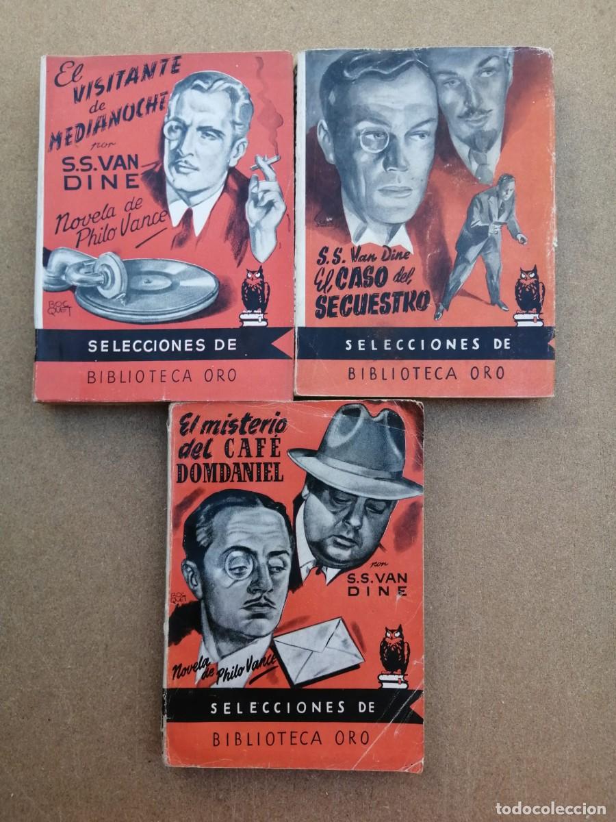 Libros de segunda mano: TRES NOVELAS POLICIACAS S. S. VAN DINE (EL VISITANTE DE LA MEDIANOCHE - EL CASO DEL SECUESTRO - ...
