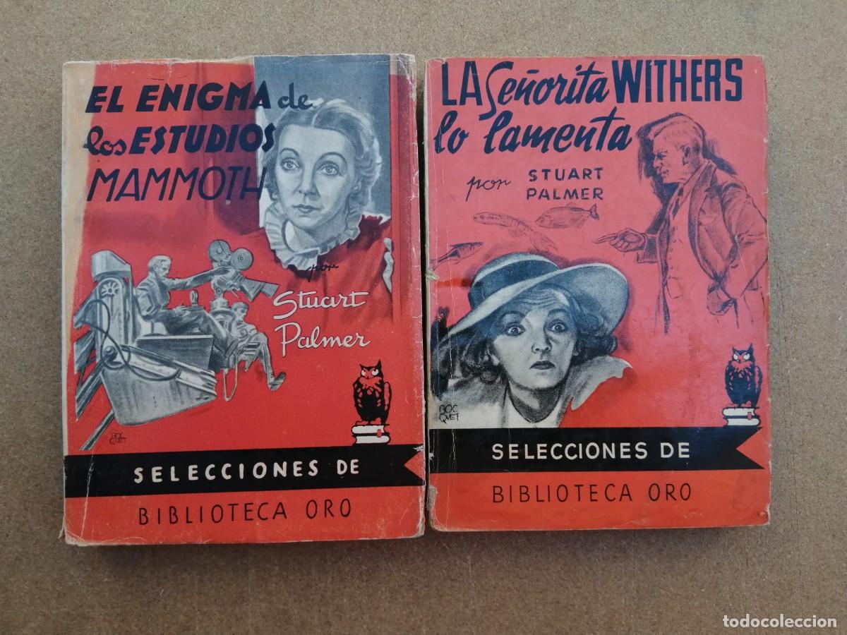 Libros de segunda mano: EL ENIGMA DE LOS ESTUDIOS MAMMOTH - LA SE&Ntilde;ORITA WITHERS LO LAMENTA (STUART PALMER)