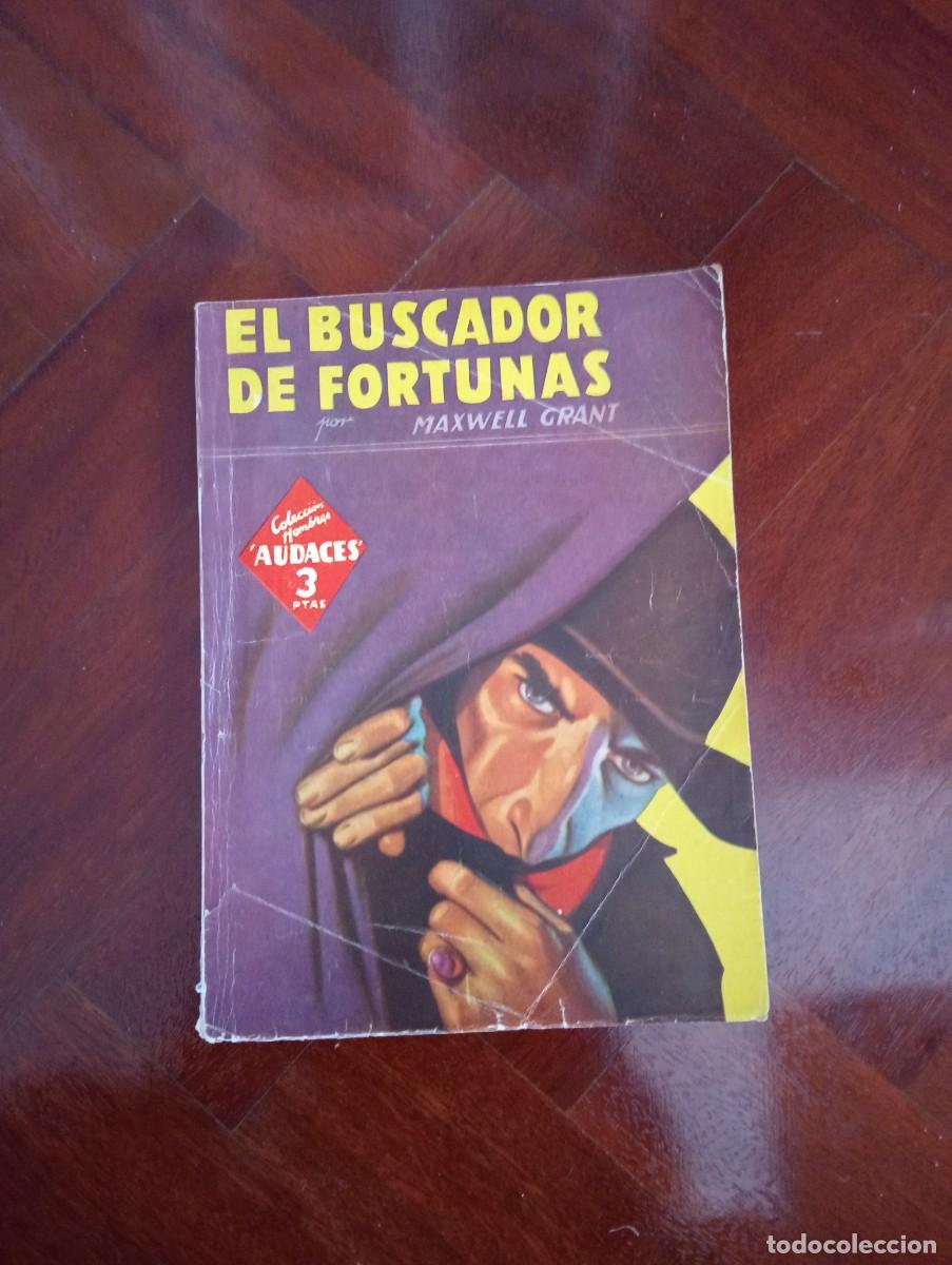 Libros de segunda mano: LA SOMBRA. EL BUSCADOR DE FORTUNAS. MAXWERLL GRANT. R&Uacute;STICA. EDITORIAL MOLINO. 1948.