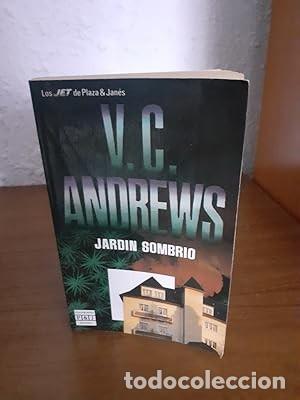Libros de segunda mano: Jard&iacute;n sombr&iacute;o - Andrews, V.c. - Planeta - Biblioteca de V.c. Andrews, N&ordm; 5