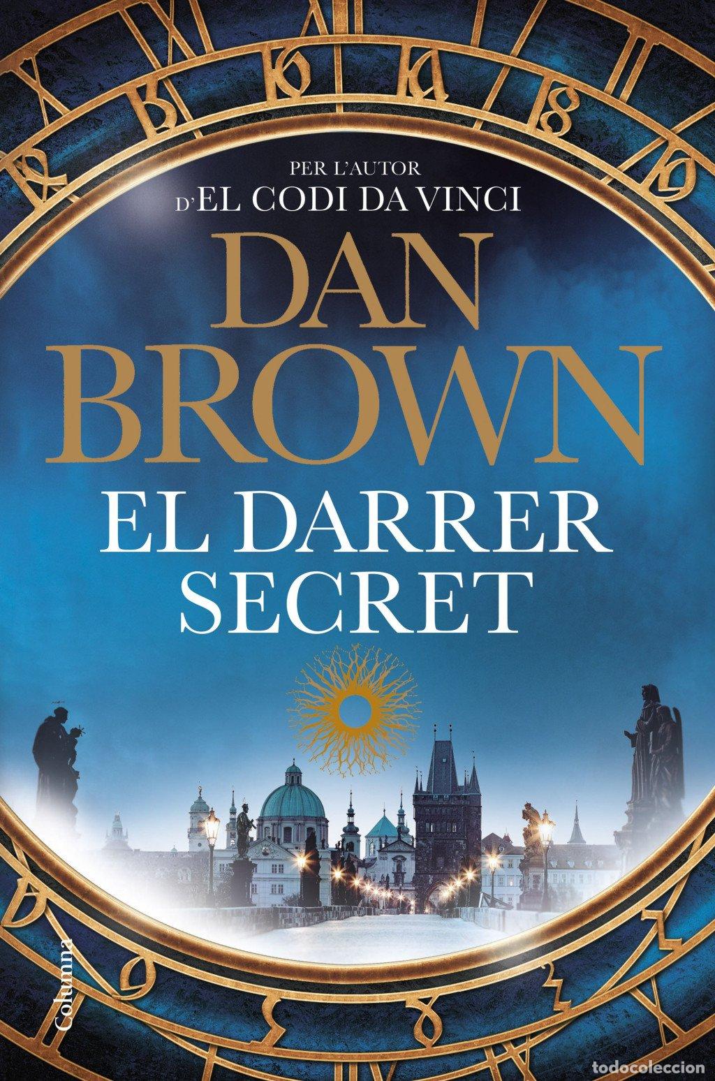 Libros de segunda mano: El Darrer Secret - Dan Brown - Columna Cat - Cl&agrave;ssica, N&ordm; 08