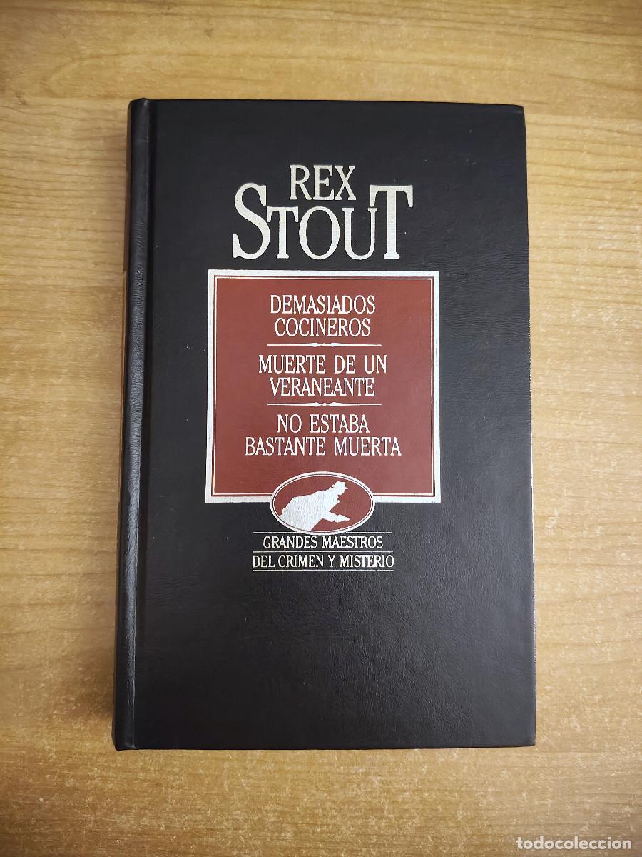 Libros de segunda mano: Demasiados cocineros y ... - Rex Stout (Nero Wolfe) - Grandes maestros del crimen y misterio n&ordm; 23