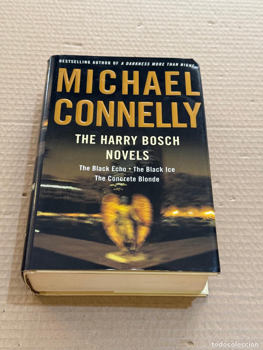 Libros de segunda mano: MICHAEL CONNELLY. THE HARRY BOSCH NOVELS. BLACK ECHO. ICE. CONCRETE BLONDE 1&ordf; EDICION FIRST EDITION
