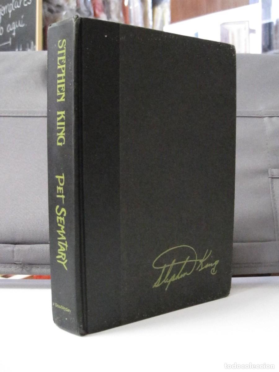 Libros de segunda mano: PET SEMATARY. STEPHEN KING. DOUBLEDAY AND COMPANY. 1983. EN INGL&Eacute;S. VER FOTOGRAF&Iacute;AS ADJUNTAS.