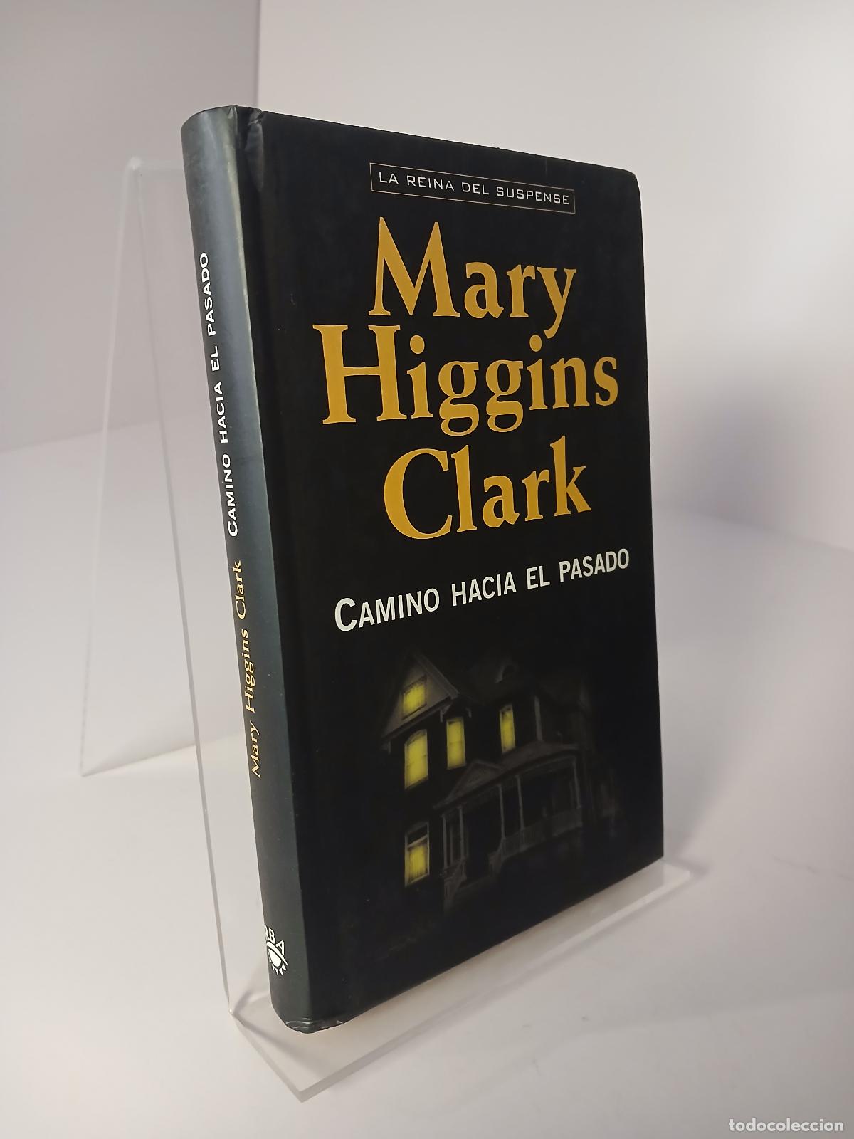 Second hand books: Camino hacia el pasado - Mary Higgins Clark