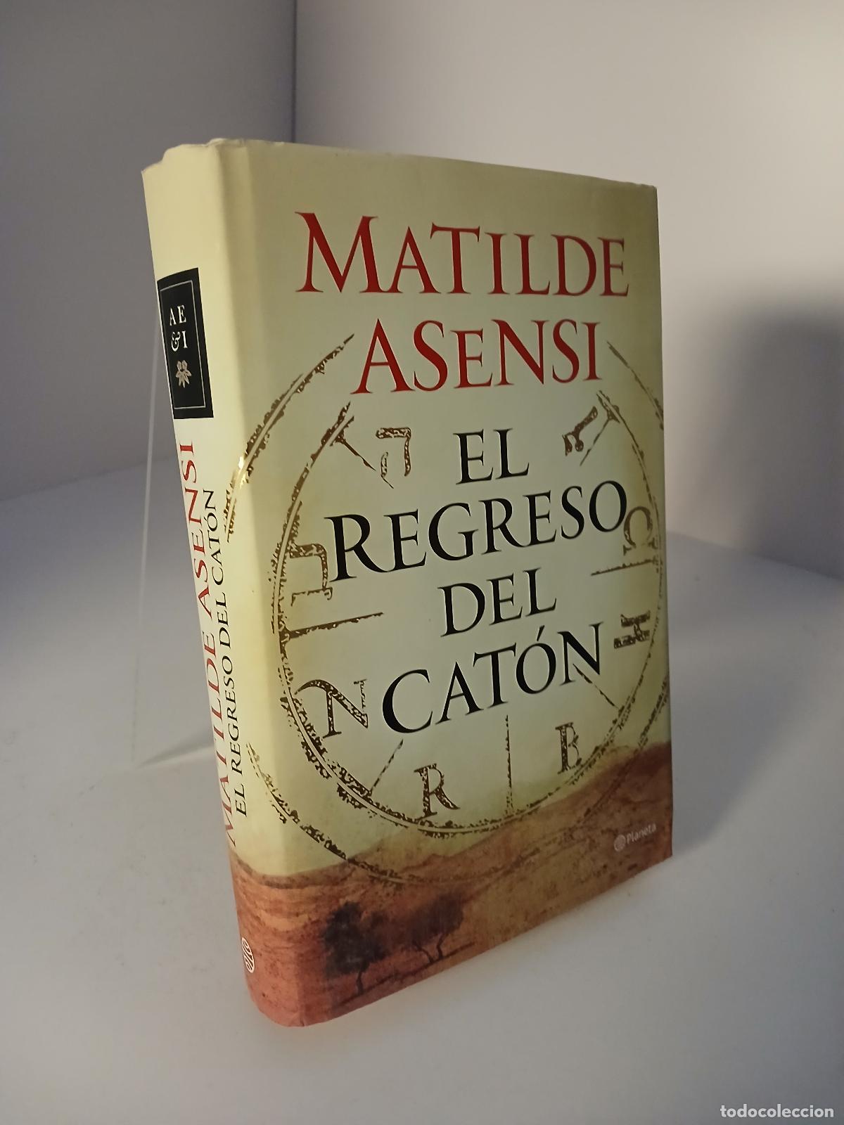 Libros de segunda mano: El regreso del Cat&oacute;n - Matilde Asensi