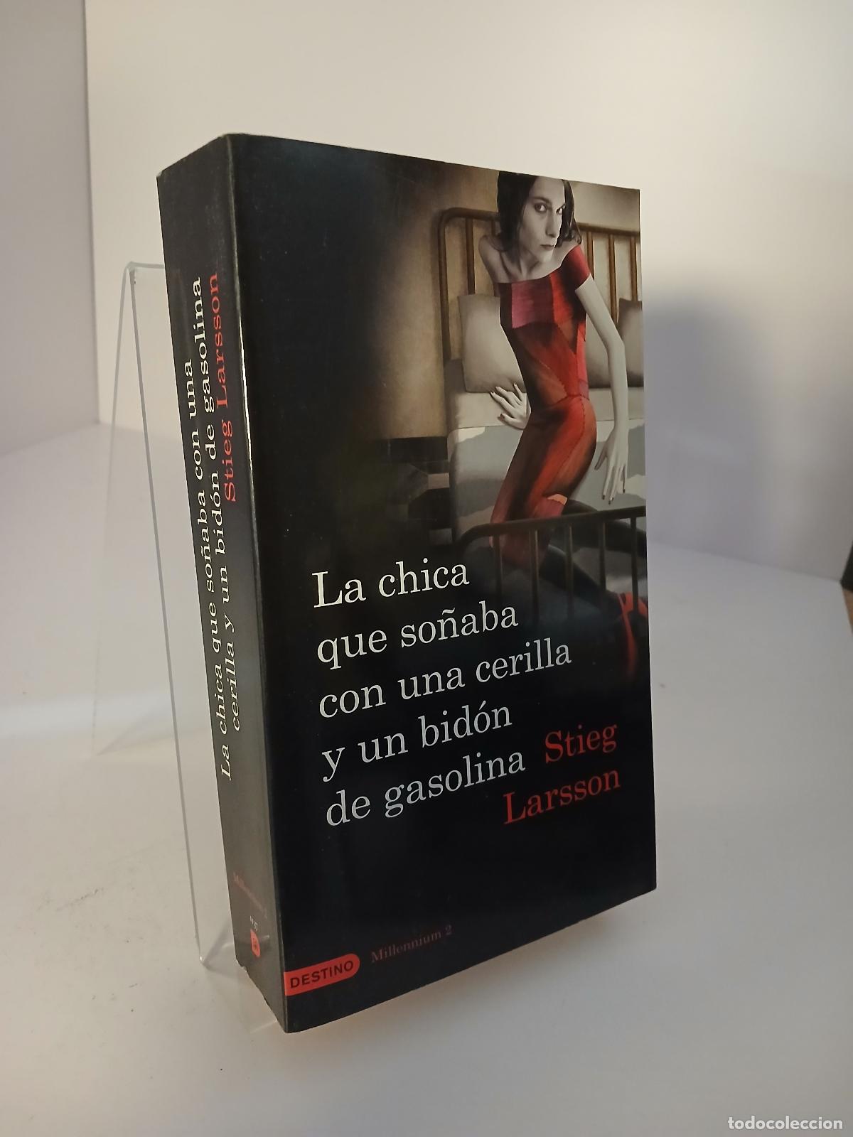 Libros de segunda mano: La chica que so&ntilde;aba con un cerillo y un gal&oacute;n de gasolina - Stieg Larsson