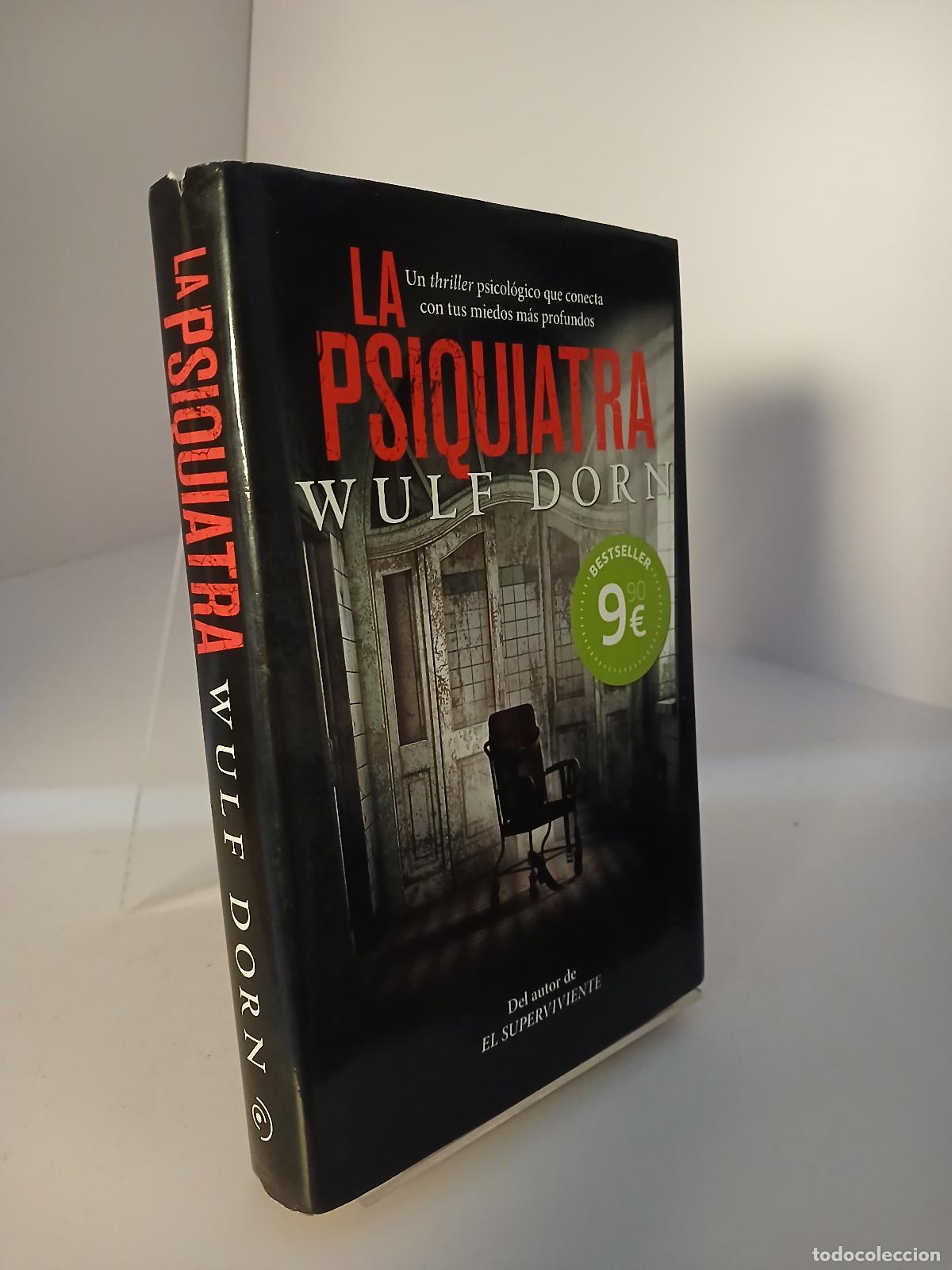 Second hand books: La psiquiatra - WULF. DORN