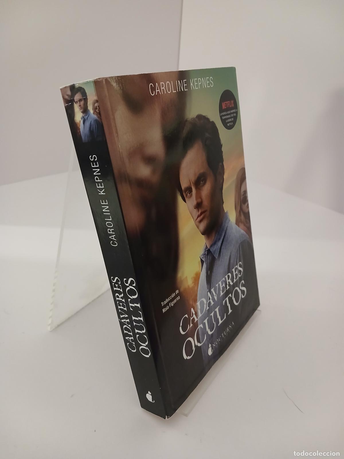 Libros de segunda mano: Cad&aacute;veres ocultos - Caroline Kepnes