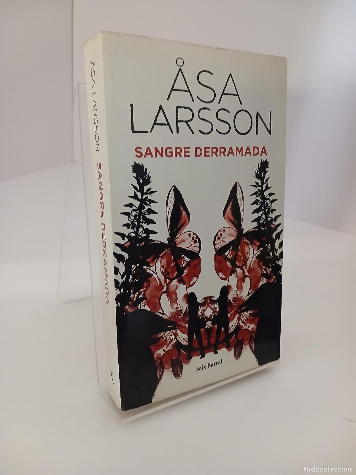 Libros de segunda mano: Sangre derramada - &Aring;sa Larsson