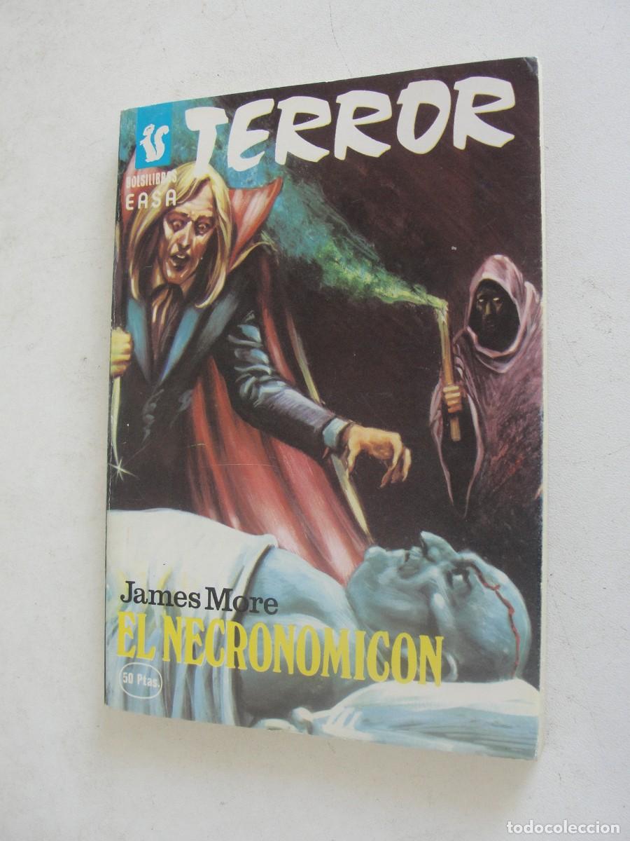 Libros de segunda mano: bolsilibros EASA - TERROR N&ordm; 287 - EL NECRONOMICON - JAMES MORE - 1983 - &iquest; ULTIMO EDITADO ?