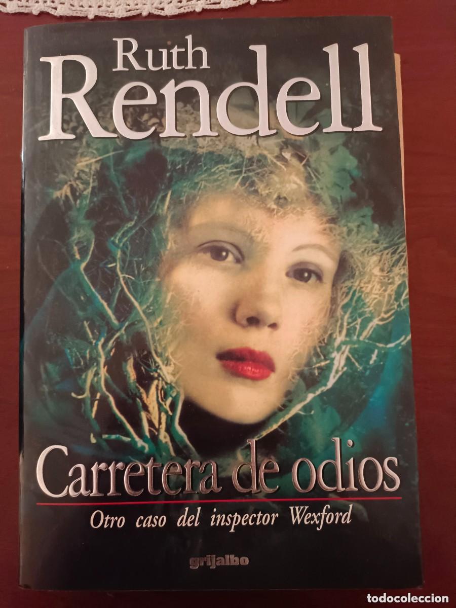 Libros de segunda mano: Ruth Rendell. Carretera de odios