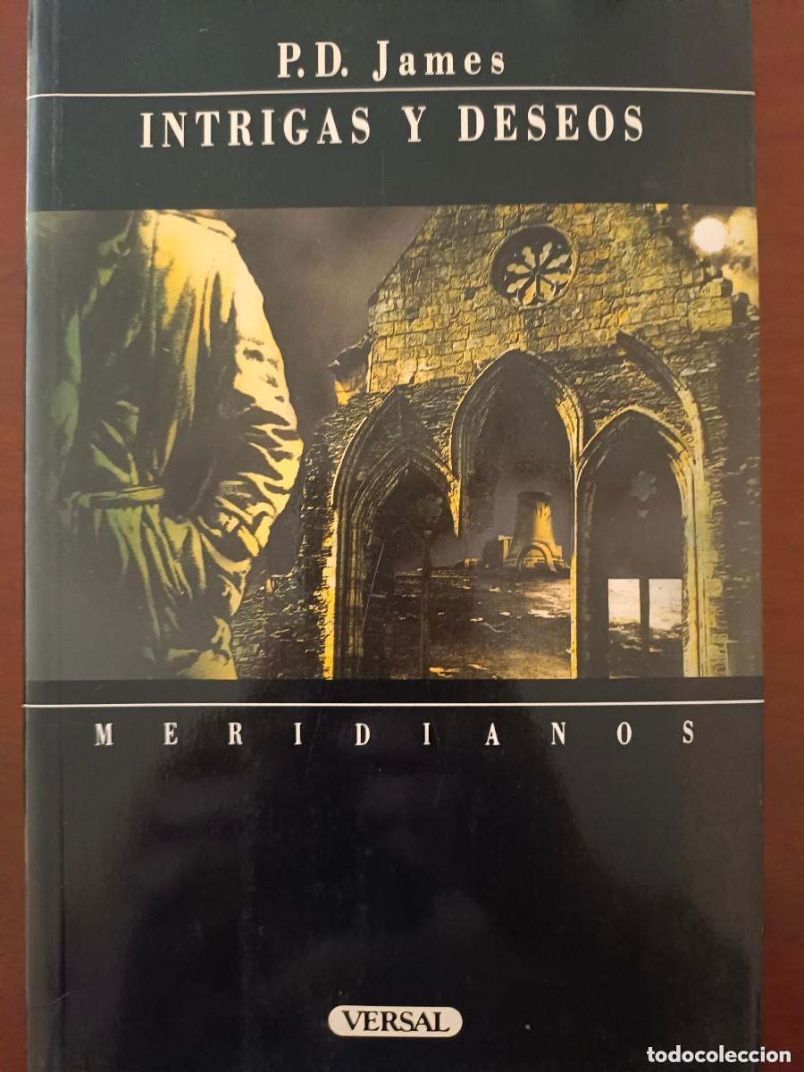 Libros de segunda mano: P. D. James. Intrigas y deseos