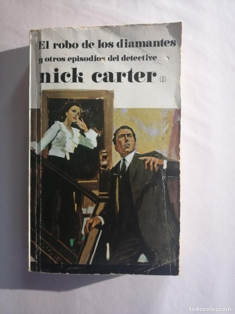 Libros de segunda mano: El robo de los diamantes y otros episodios del detective Nick Carter