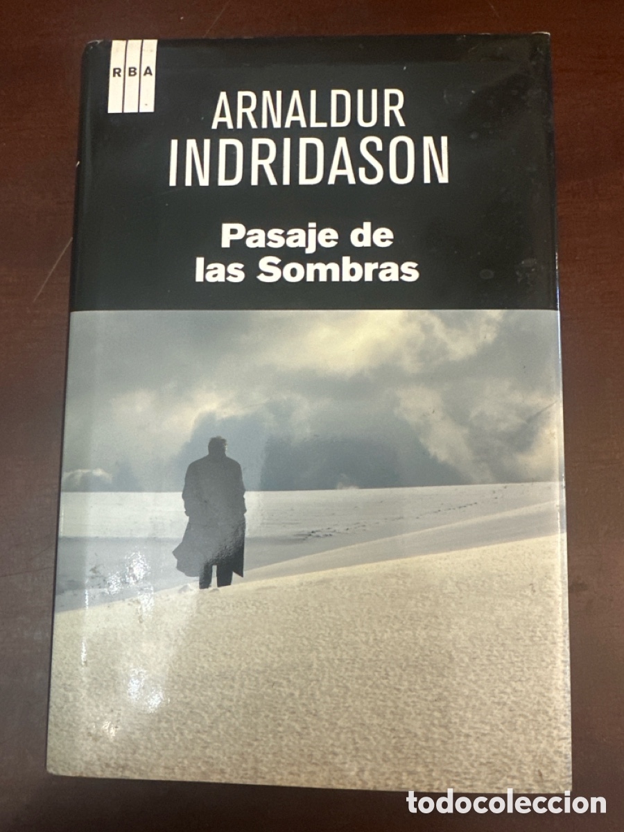 Libros de segunda mano: PASAJES DE SOMBRAS. ARNALDUR INDRIASON. RBA EDITORES