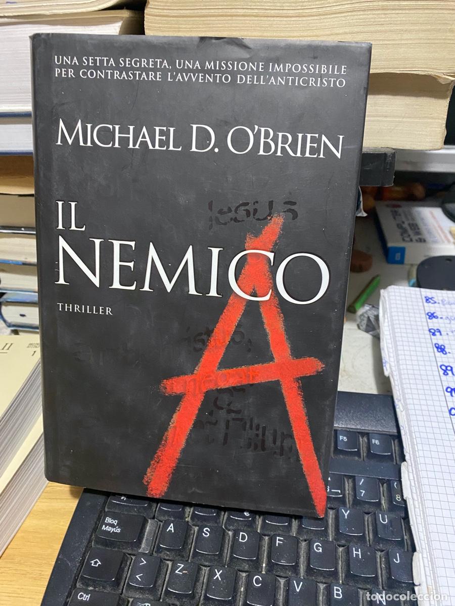 Libros de segunda mano: il nemico, Michael d. o brien