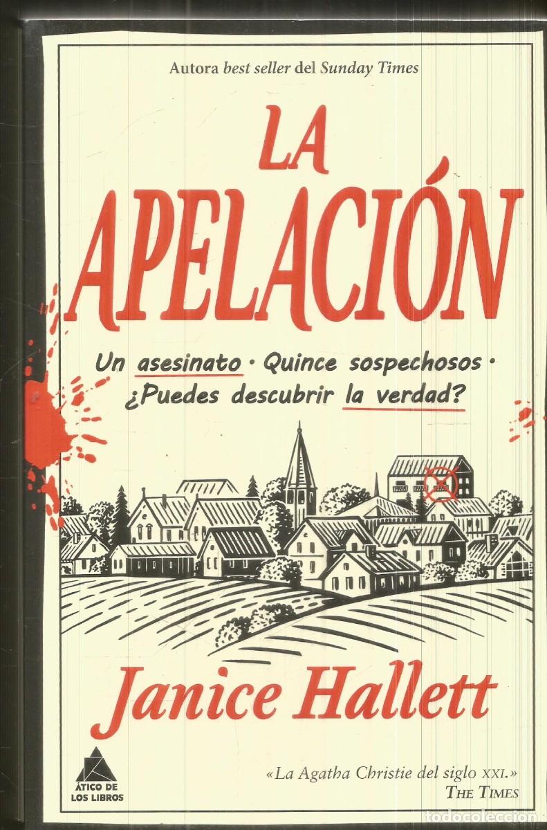 Libros de segunda mano: JANICE HALLETT. LA APELACION. ATICO DE LOS LIBROS.